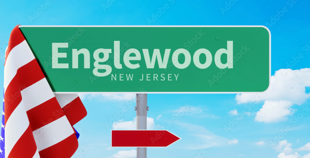 Englewood, NJ: A City of Legacy, Culture, and a Future Worth Building